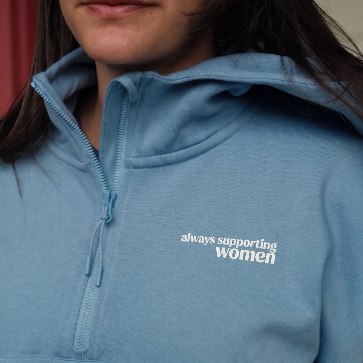 always supporting women hoodie - sky blue
